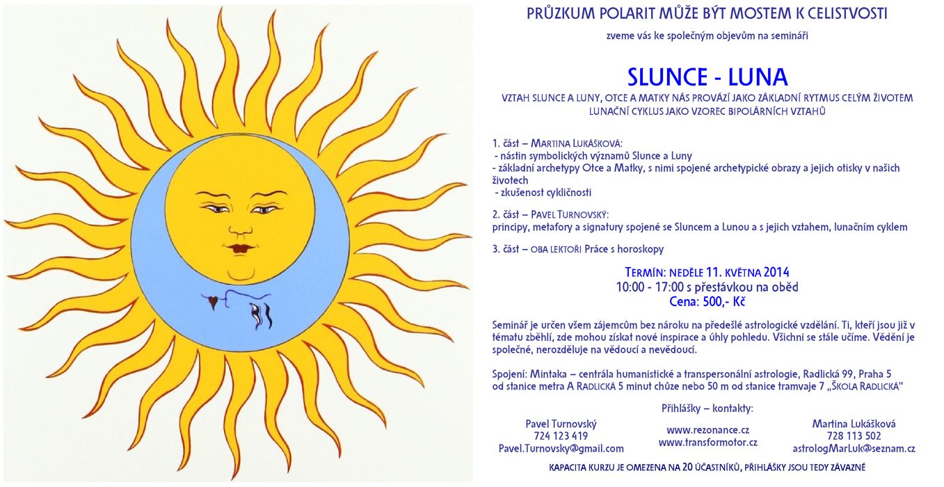 Seminář Slunce Luna seminář věnoval symbolismu Slunce Luna